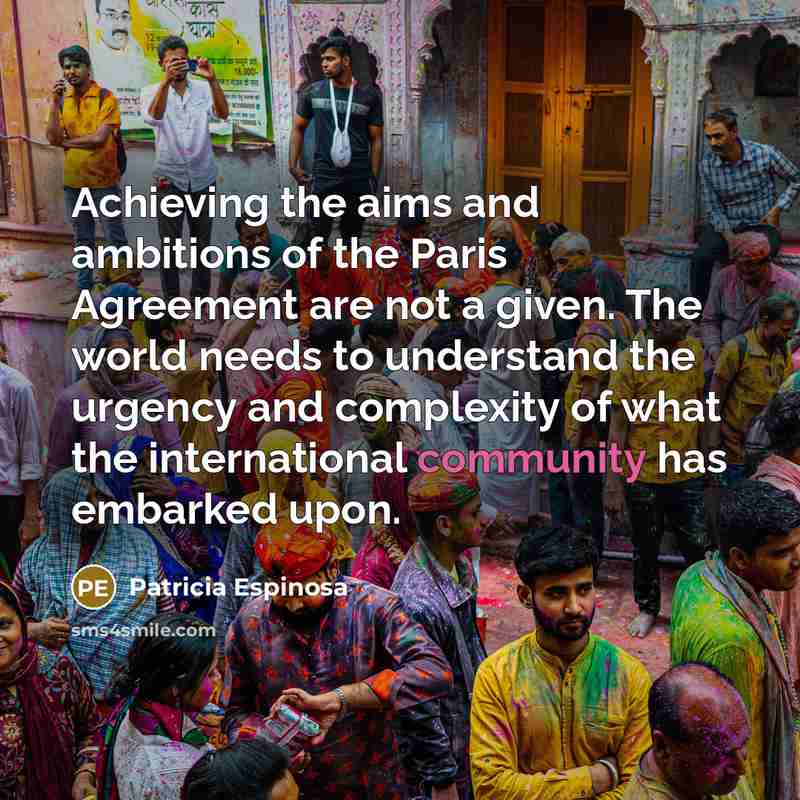 “Achieving the aims and ambitions of the Paris Agreement are…” quote by Patricia Espinosa