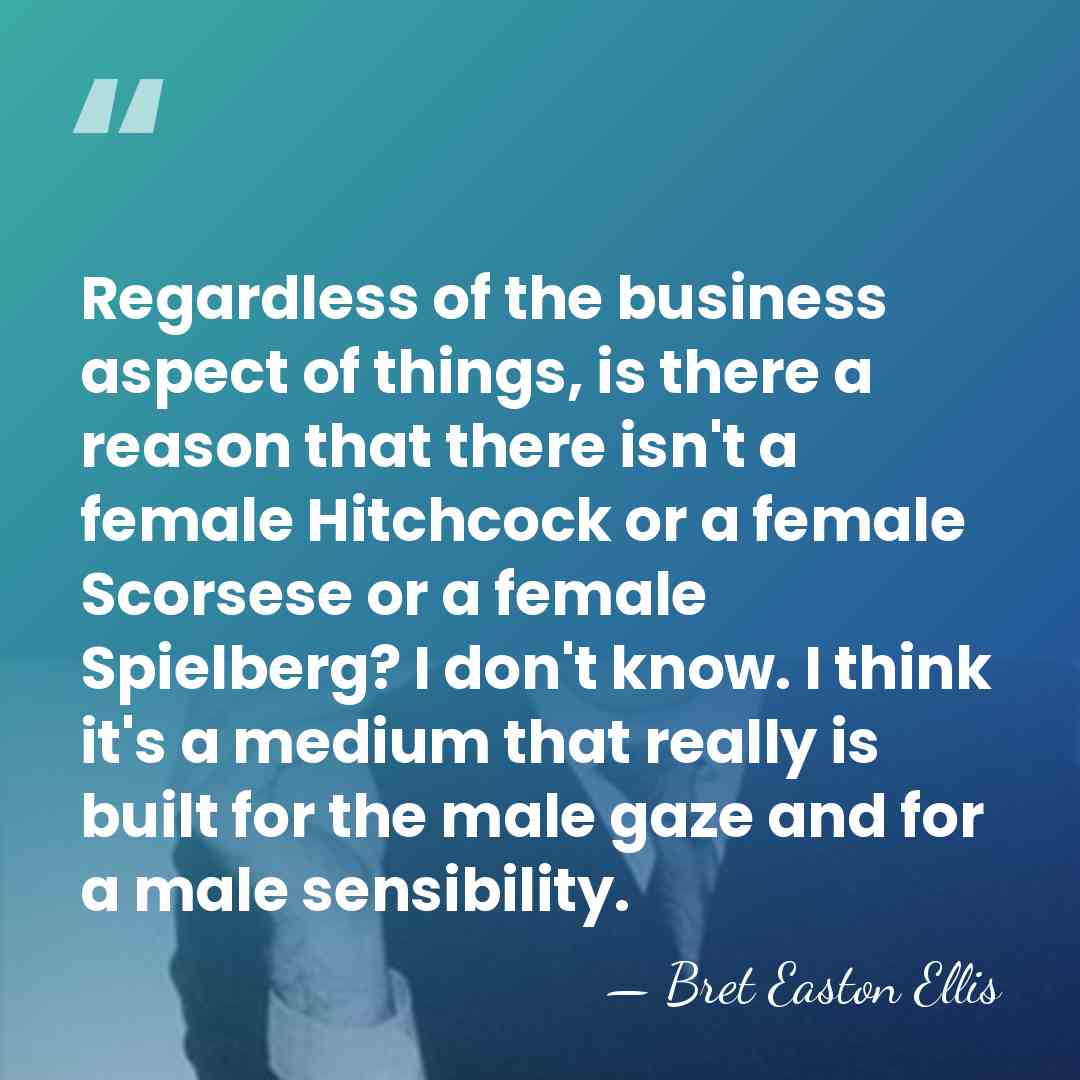 Regardless of the business aspect of things, is there a reason that&hellip; - Bret Easton Ellis