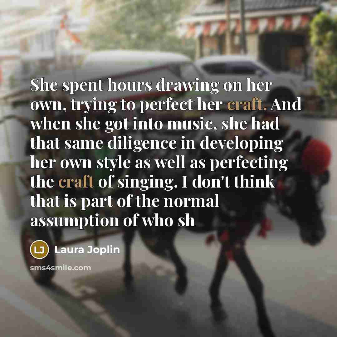“She spent hours drawing on her own, trying to perfect…” quote by Laura Joplin
