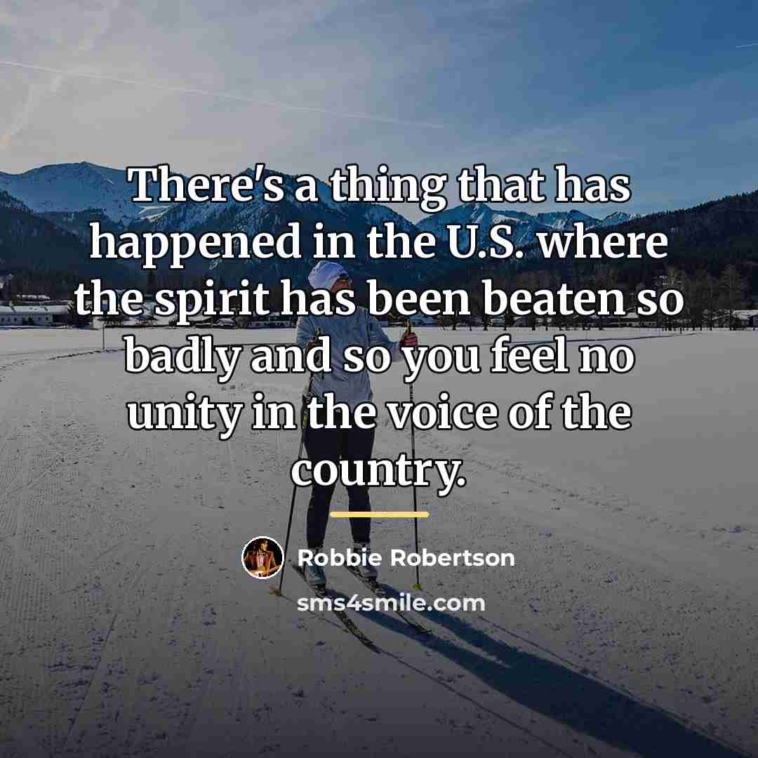“There's a thing that has happened in the U.S. where…” quote by Robbie Robertson