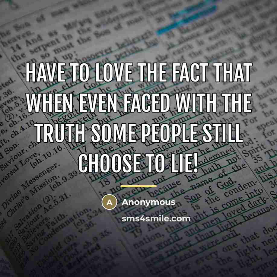 “Have to love the fact that when even faced with…” quote by Anonymous