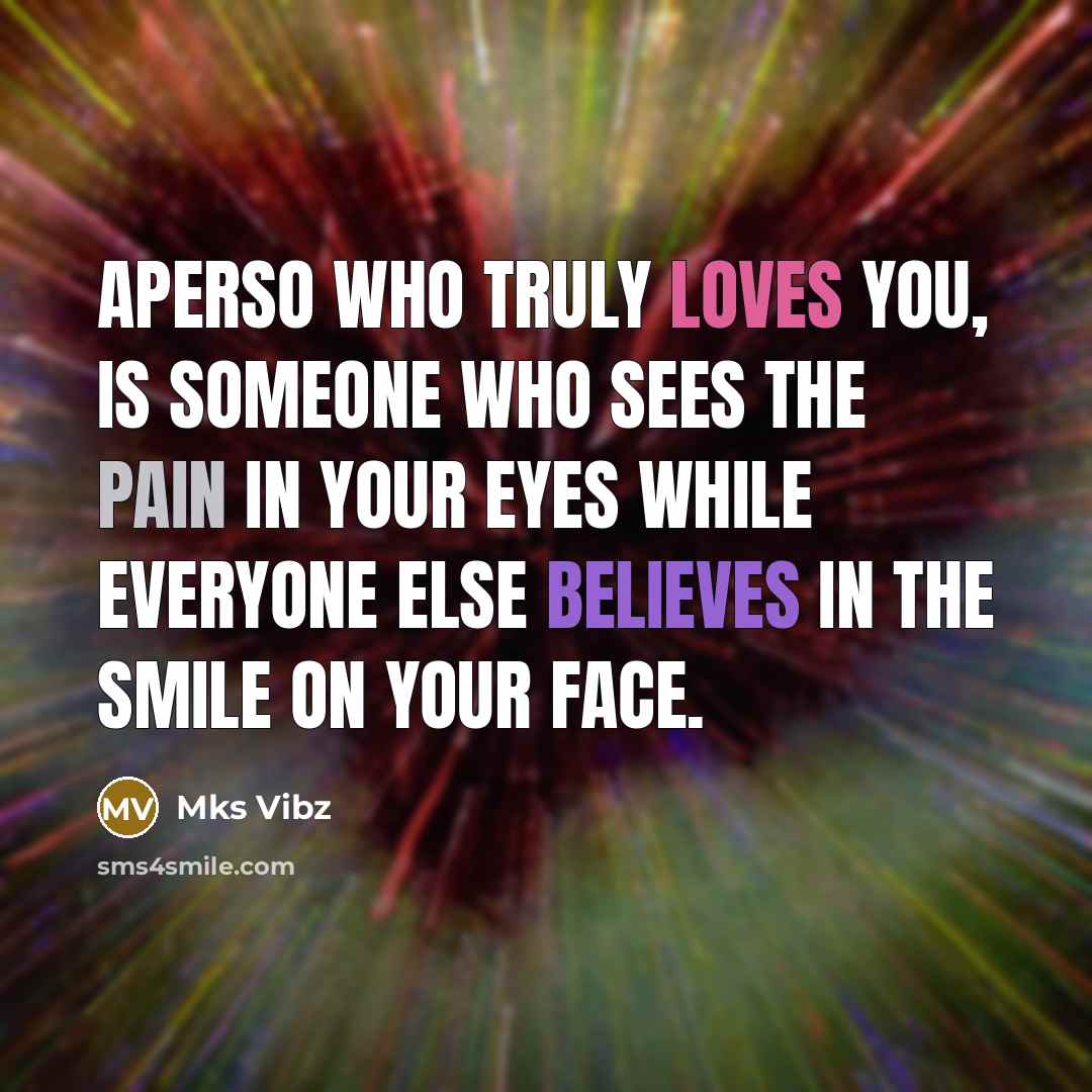 “Aperso who truly loves you, Is someone who sees the…” quote by Mks Vibz