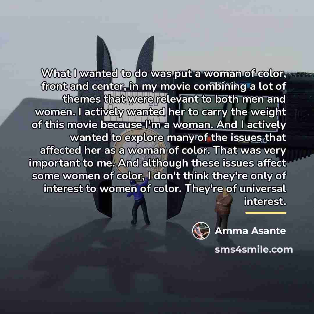 “What I wanted to do was put a woman of…” quote by Amma Asante
