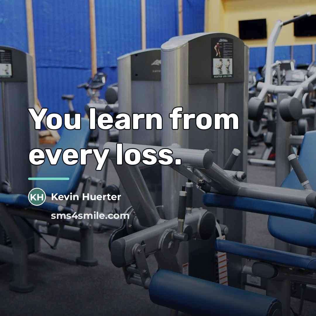 “You learn from every loss.…” quote by Kevin Huerter
