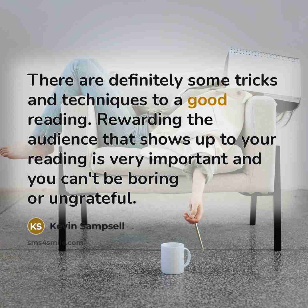 “There are definitely some tricks and techniques to a good…” quote by Kevin Sampsell