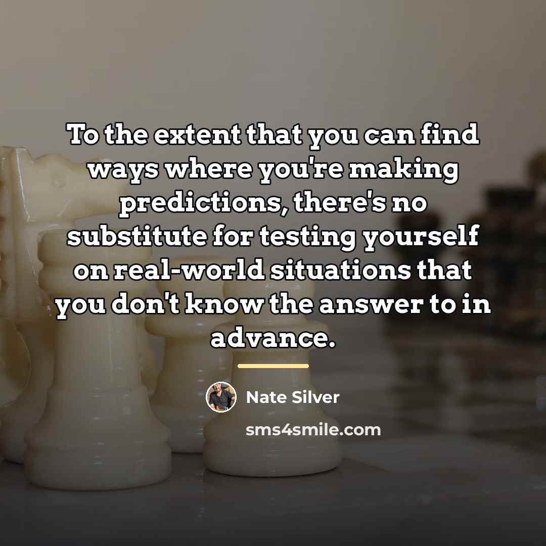 “To the extent that you can find ways where you're…” quote by Nate Silver