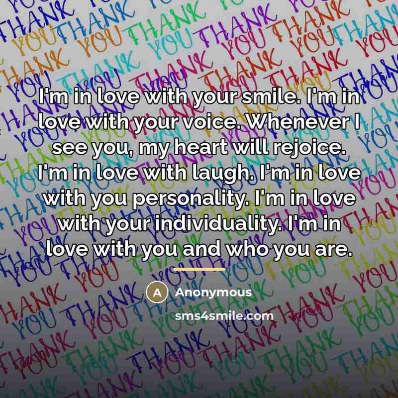 “I'm in love with your smile. I'm in love with…” quote by Anonymous