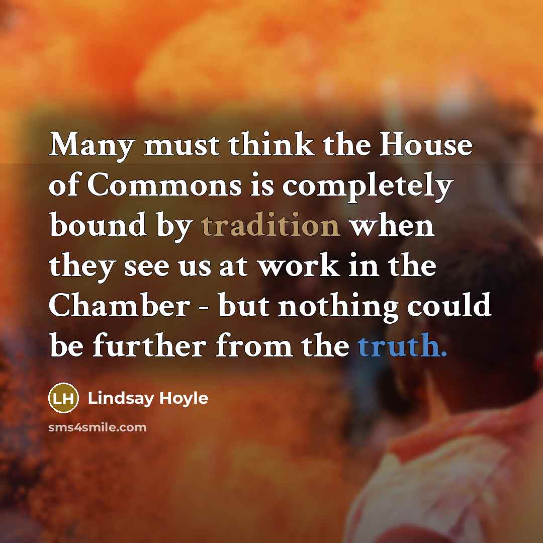 “Many must think the House of Commons is completely bound…” quote by Lindsay Hoyle