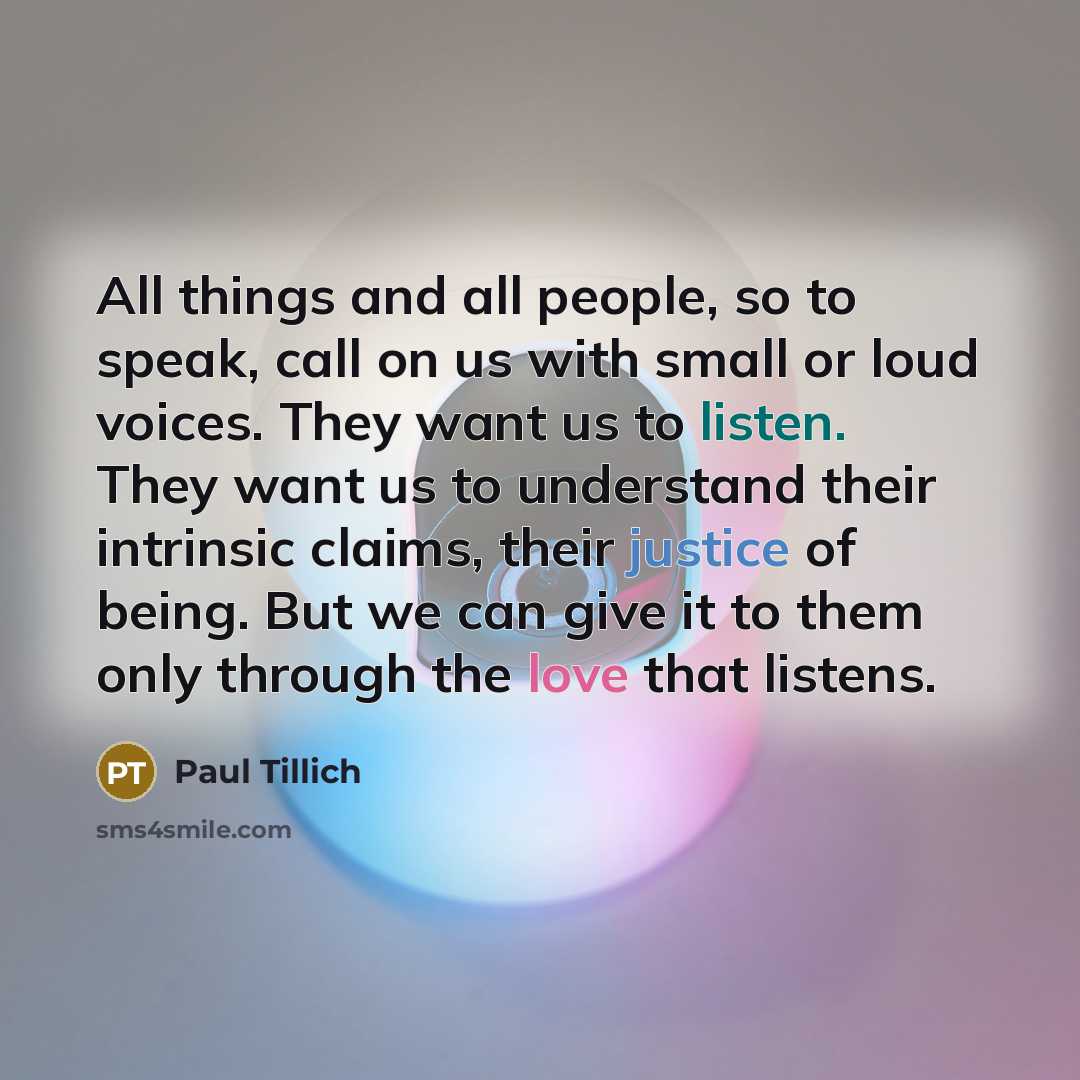 “All things and all people, so to speak, call on…” quote by Paul Tillich
