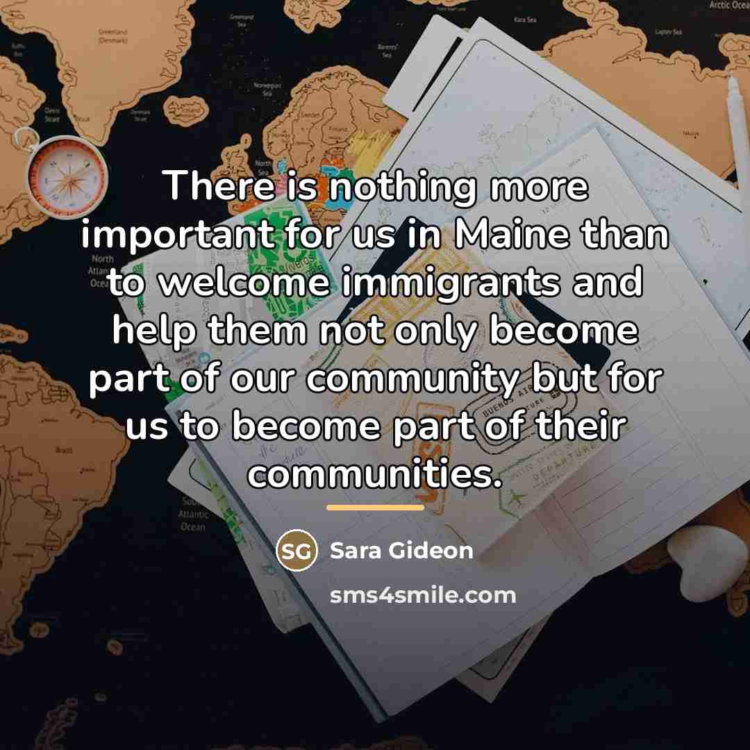 “There is nothing more important for us in Maine than…” quote by Sara Gideon