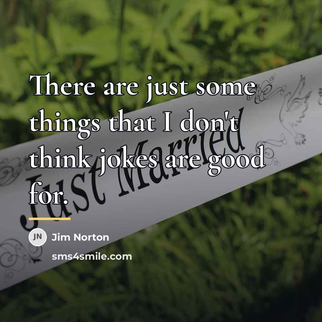 “There are just some things that I don't think jokes…” quote by Jim Norton