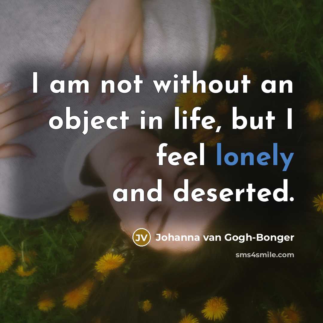 “I am not without an object in life, but I…” quote by Johanna van Gogh-Bonger