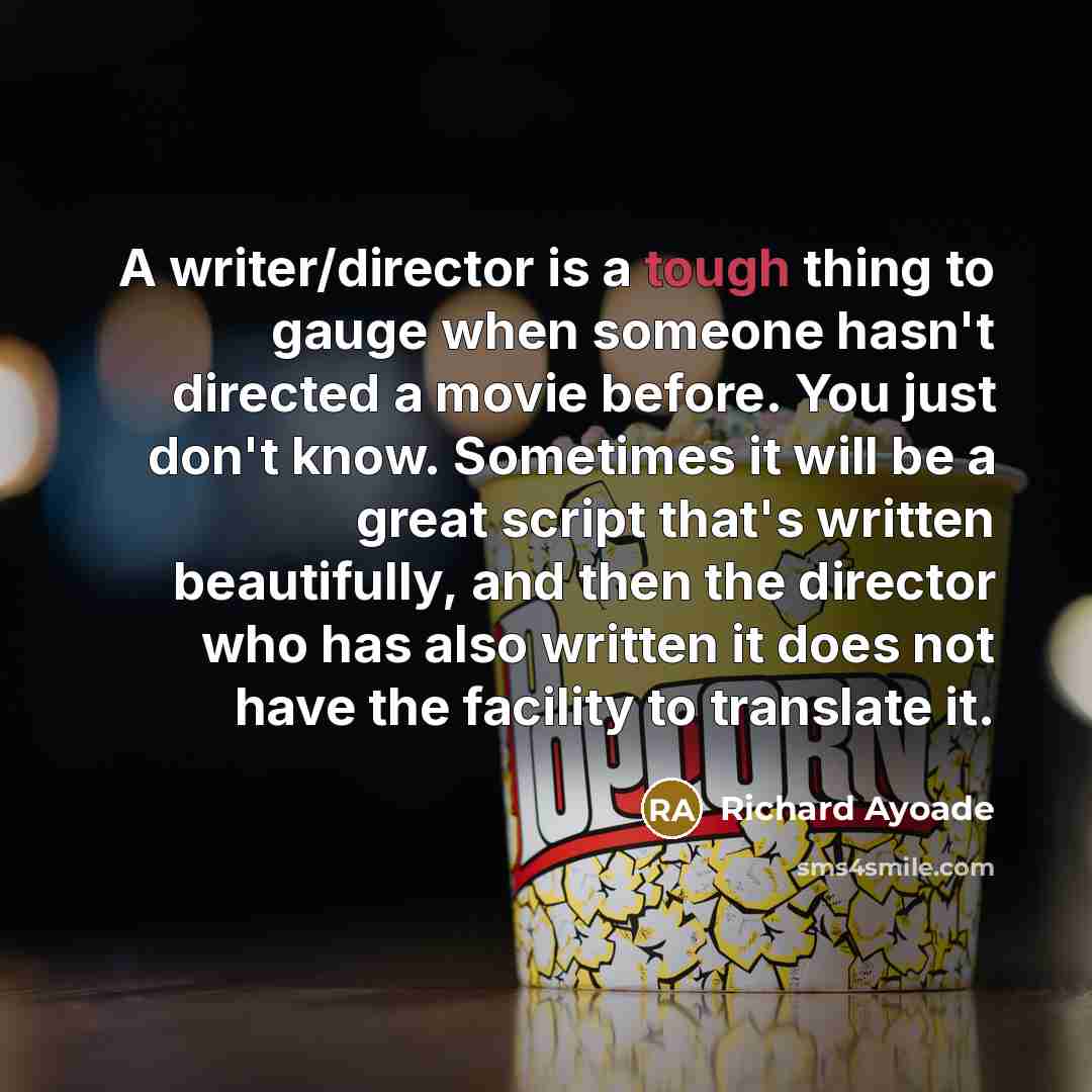“A writer/director is a tough thing to gauge when someone…” quote by Richard Ayoade
