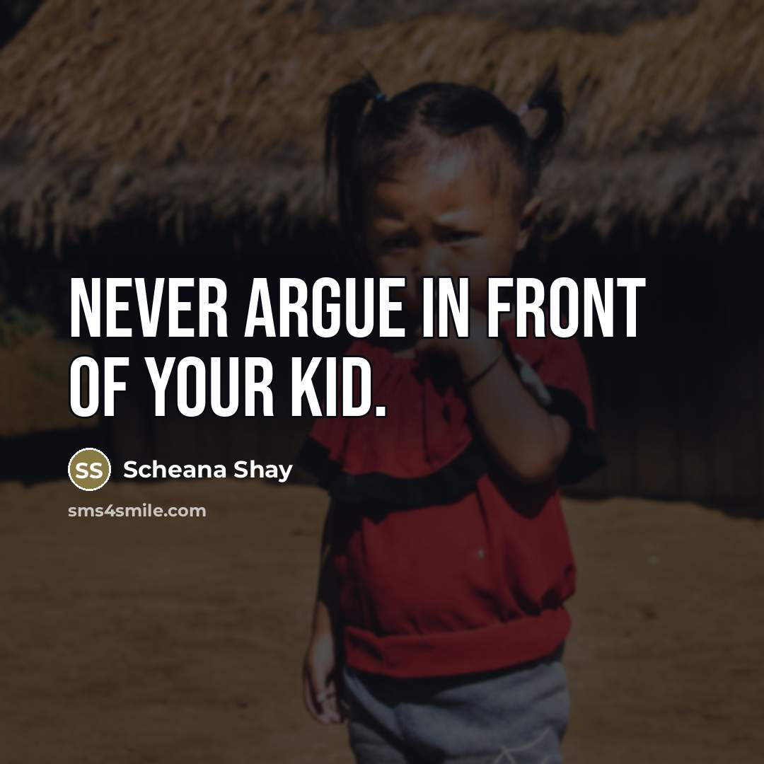 “Never argue in front of your kid.…” quote by Scheana Shay