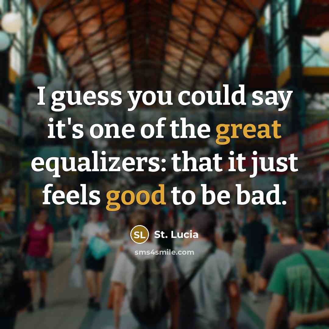 “I guess you could say it's one of the great…” quote by St. Lucia