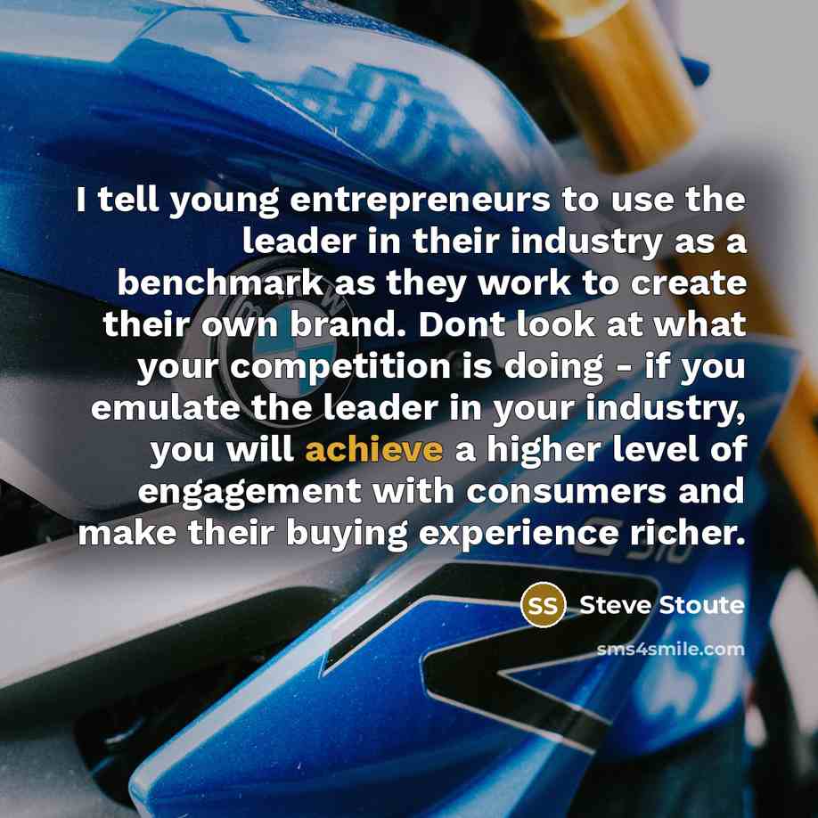 “I tell young entrepreneurs to use the leader in their…” quote by Steve Stoute
