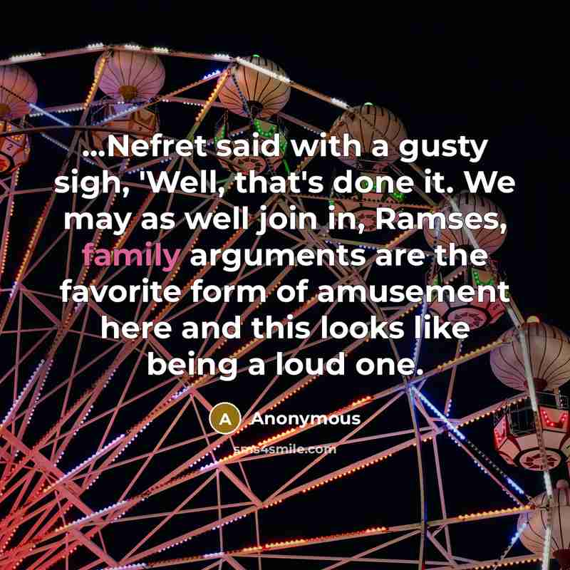 “...Nefret said with a gusty sigh, 'Well, that's done it.…” quote by Anonymous