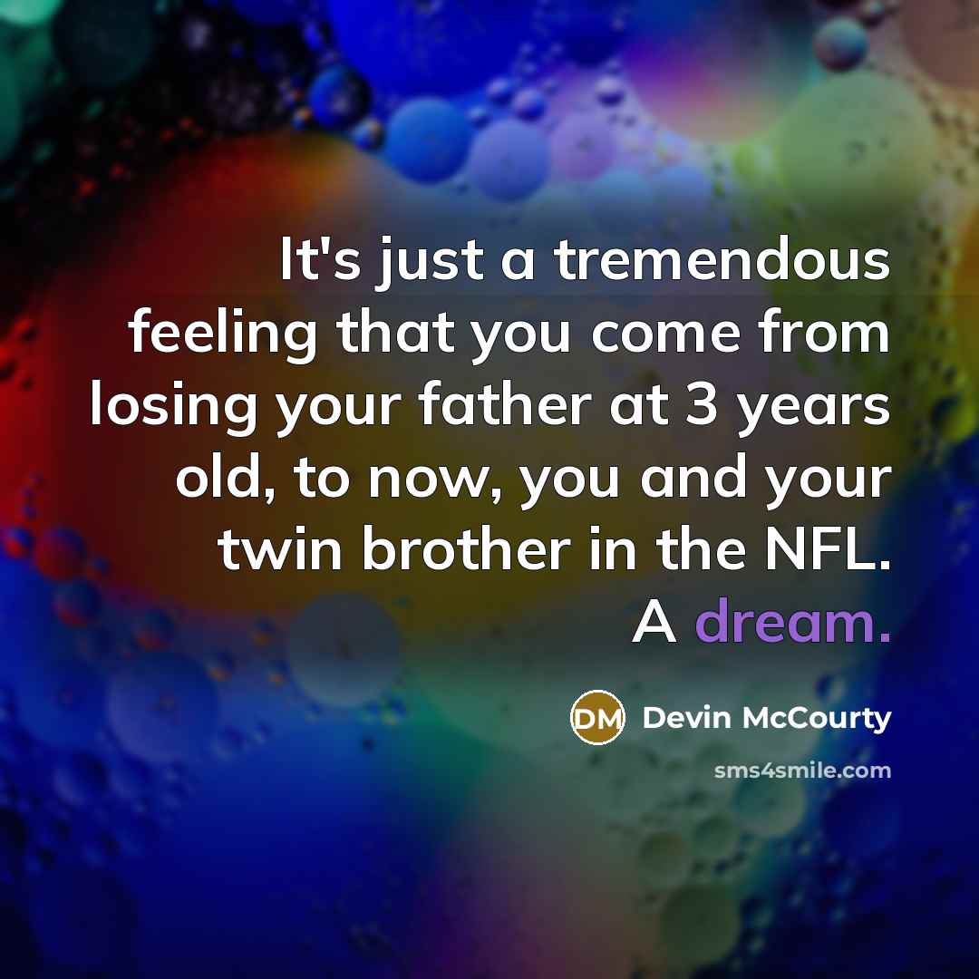 “It's just a tremendous feeling that you come from losing…” quote by Devin McCourty
