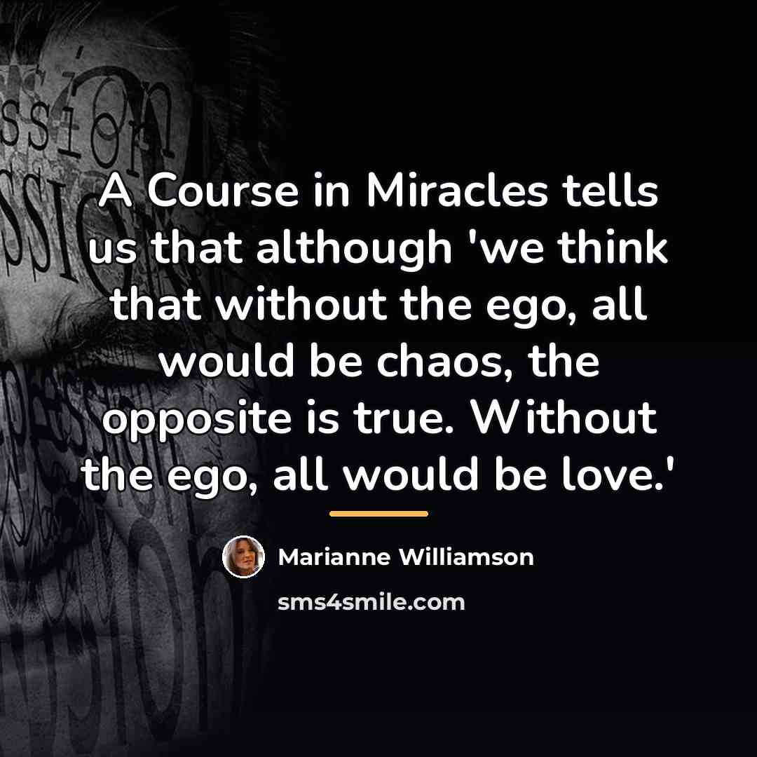 “A Course in Miracles tells us that although 'we think…” quote by Marianne Williamson