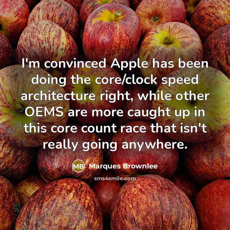 “I'm convinced Apple has been doing the core/clock speed architecture…” quote by Marques Brownlee