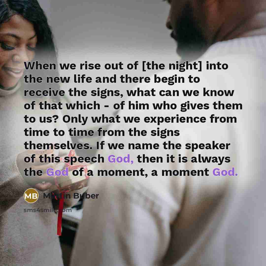 “When we rise out of [the night] into the new…” quote by Martin Buber