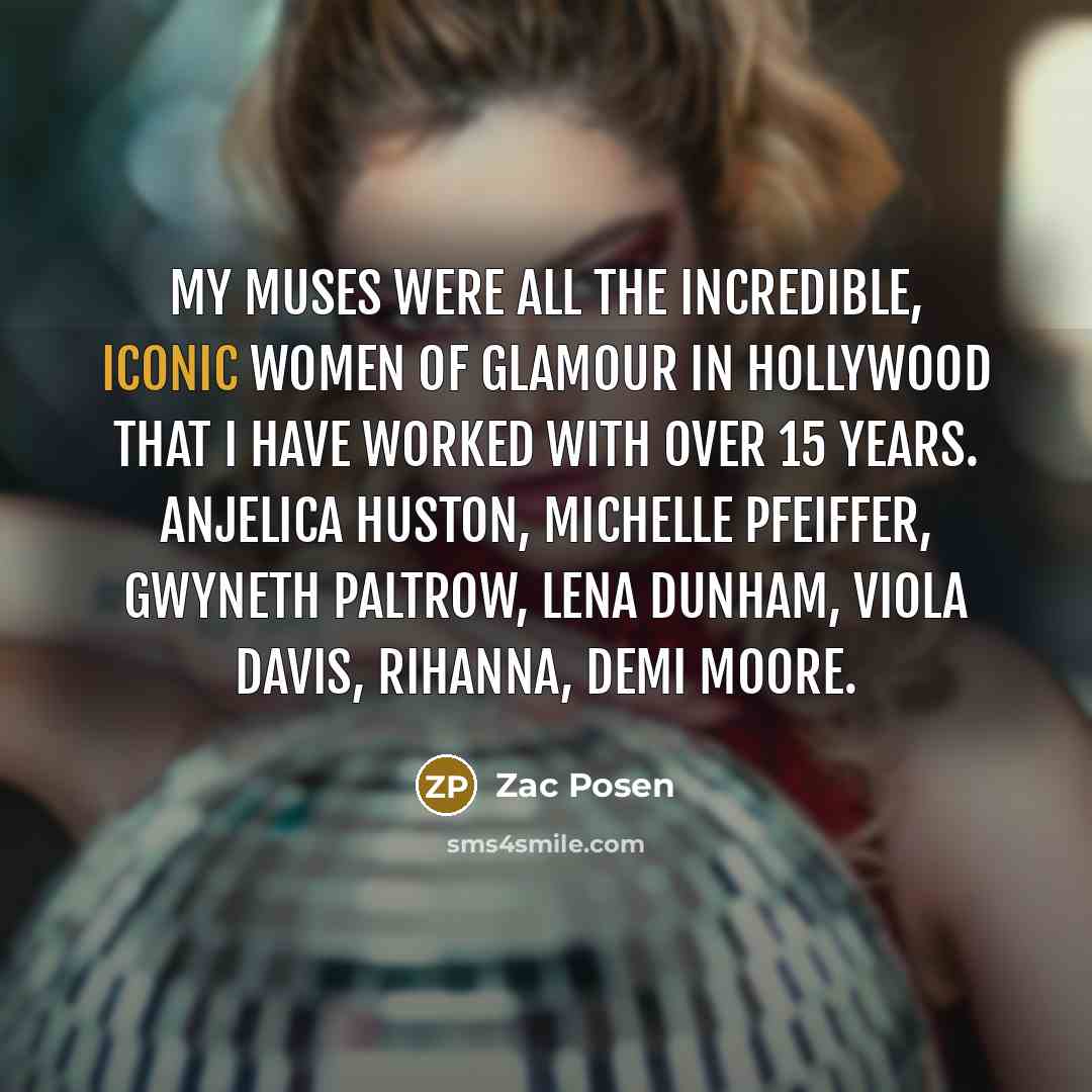 “My muses were all the incredible, iconic women of glamour…” quote by Zac Posen