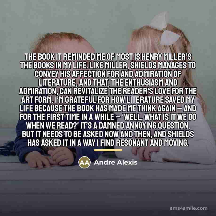 “The book it reminded me of most is Henry Miller’s…” quote by Andre Alexis