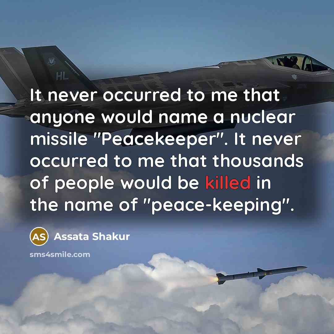 “It never occurred to me that anyone would name a…” quote by Assata Shakur