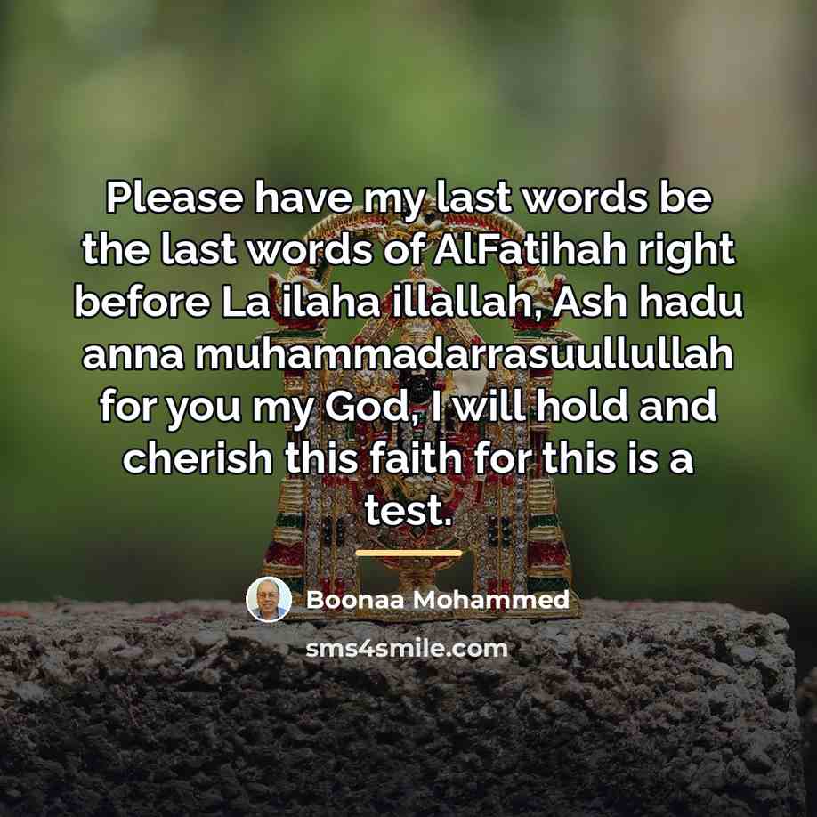 “Please have my last words be the last words of…” quote by Boonaa Mohammed