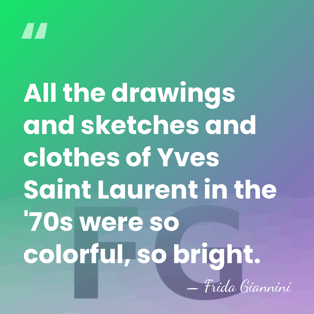 All the drawings and sketches and clothes of Yves Saint Laurent in&hellip; - Frida Giannini
