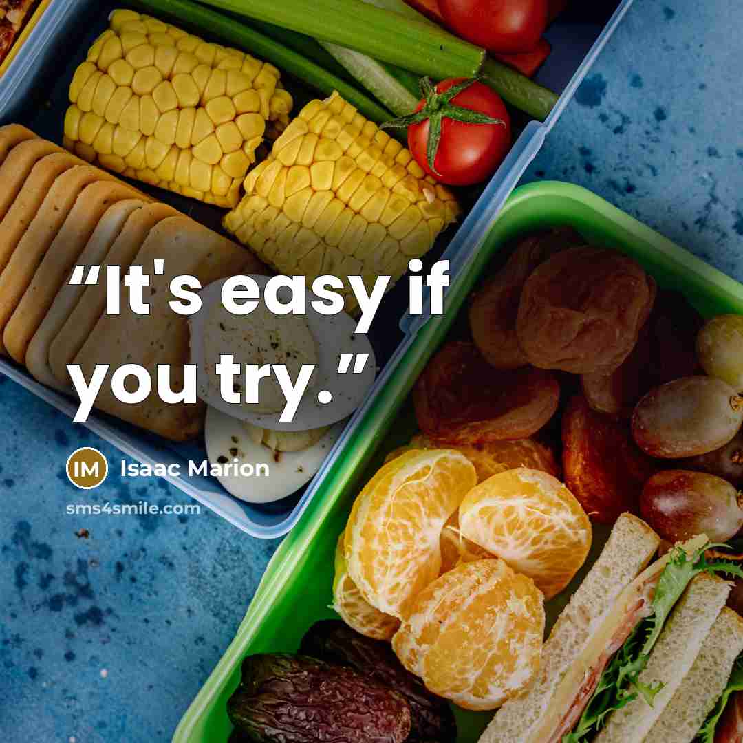 “It's easy if you try.” quote by Isaac Marion