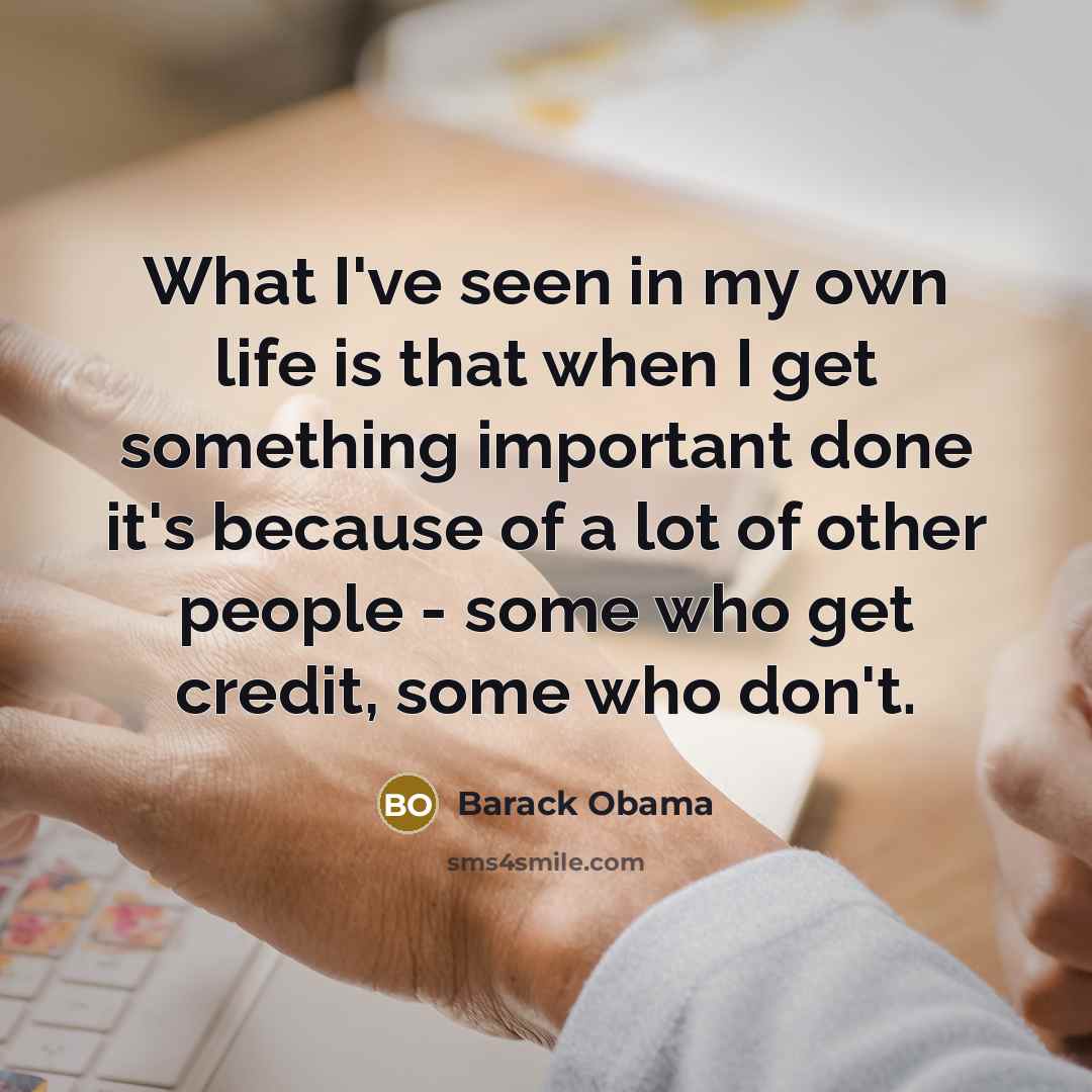 “What I've seen in my own life is that when…” quote by Barack Obama