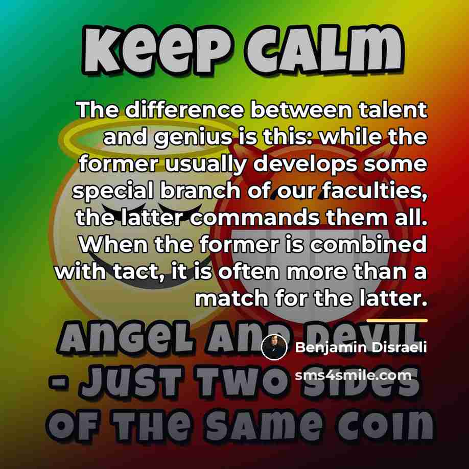 “The difference between talent and genius is this: while the…” quote by Benjamin Disraeli