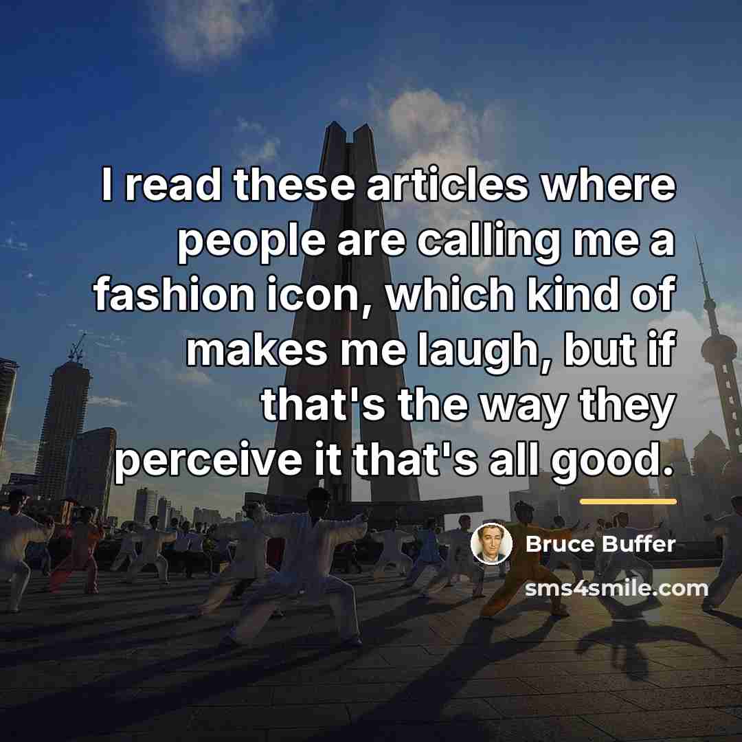 “I read these articles where people are calling me a…” quote by Bruce Buffer