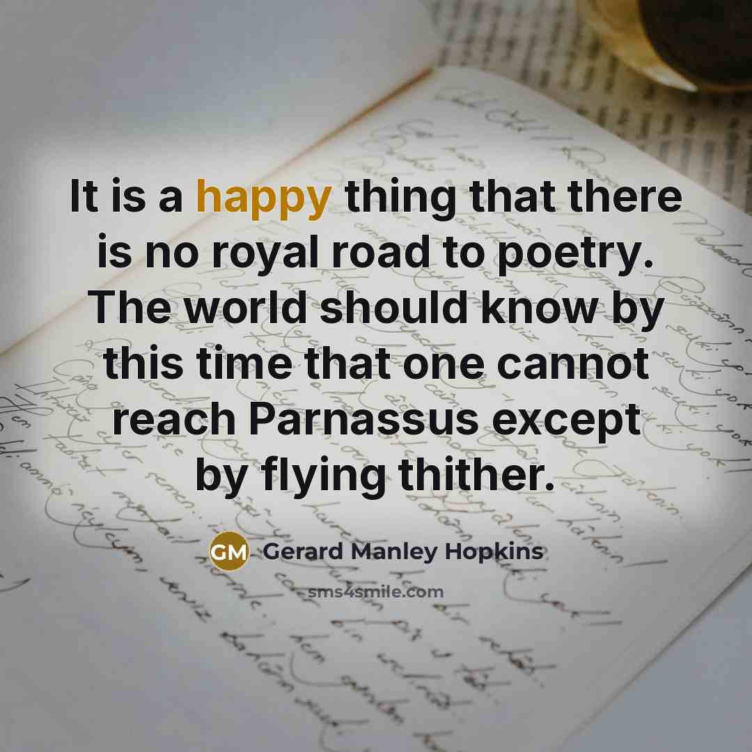 “It is a happy thing that there is no royal…” quote by Gerard Manley Hopkins