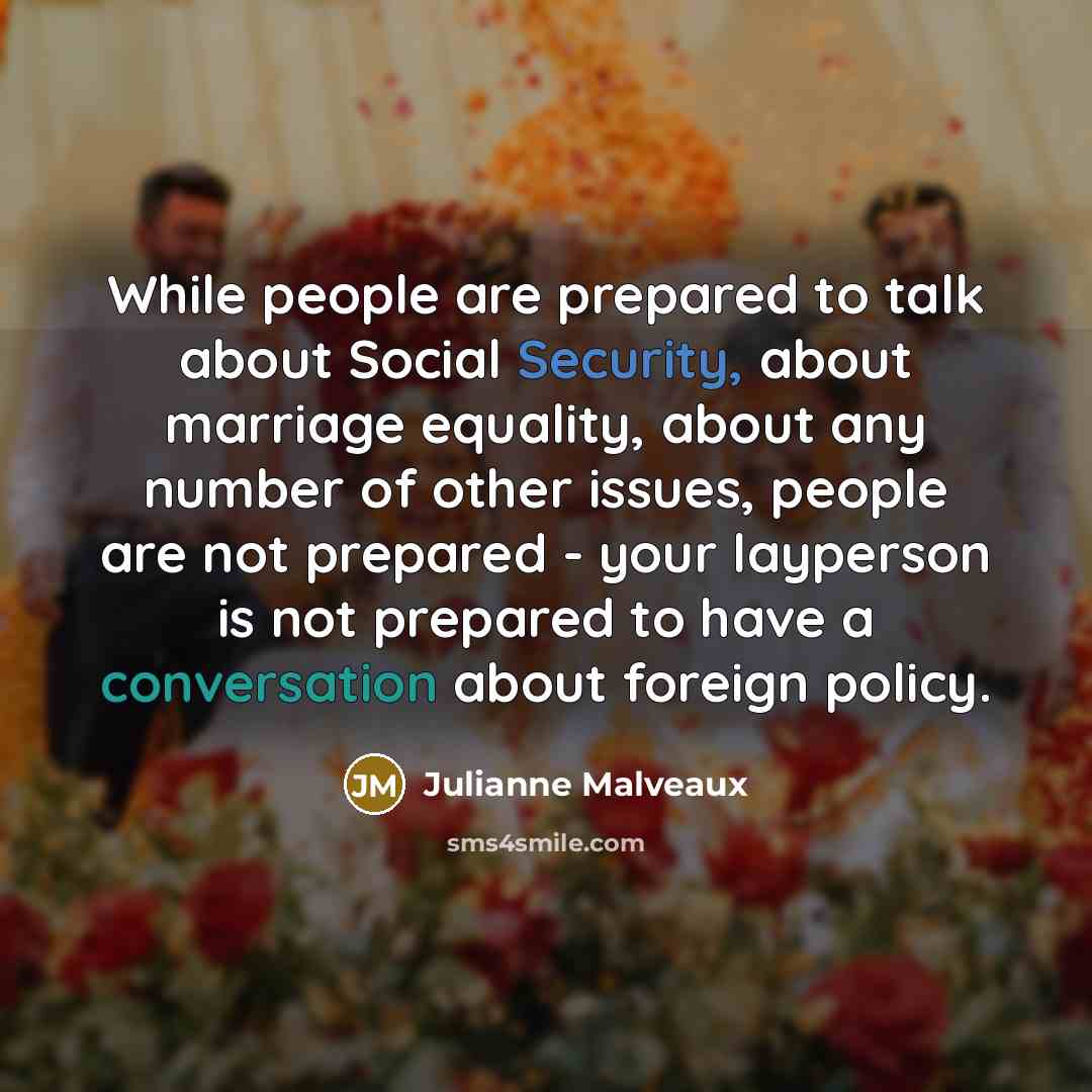 “While people are prepared to talk about Social Security, about…” quote by Julianne Malveaux