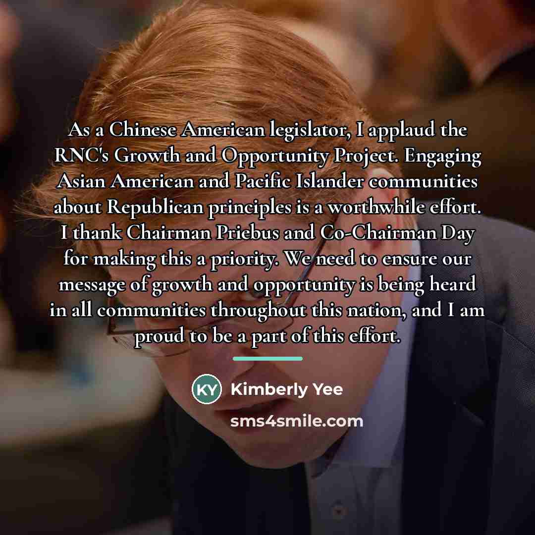 “As a Chinese American legislator, I applaud the RNC's Growth…” quote by Kimberly Yee