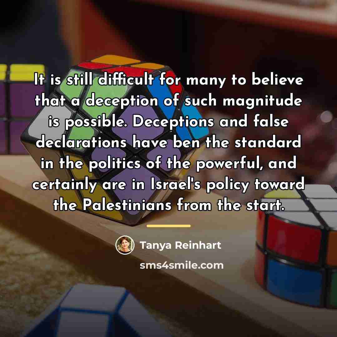 “It is still difficult for many to believe that a…” quote by Tanya Reinhart