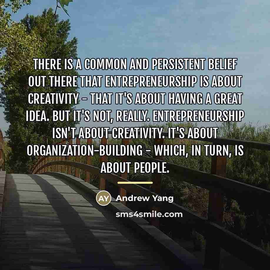 “There is a common and persistent belief out there that…” quote by Andrew Yang