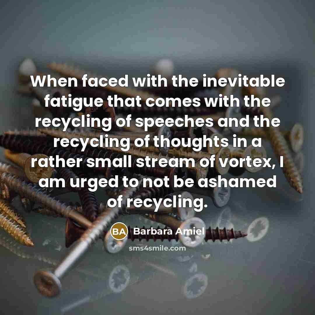 “When faced with the inevitable fatigue that comes with the…” quote by Barbara Amiel