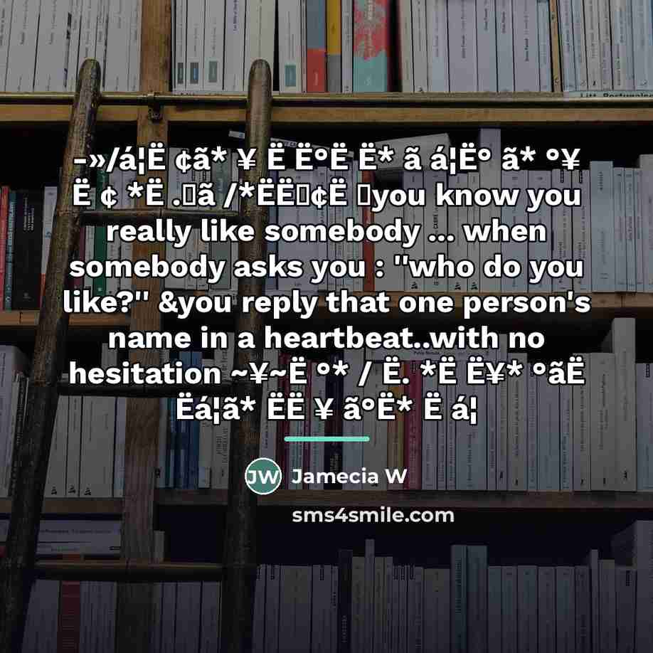 “-»/á¦Ë ¢ã* ¥ Ë Ë°Ë Ë* ã á¦Ë° ã* °¥…” quote by Jamecia W