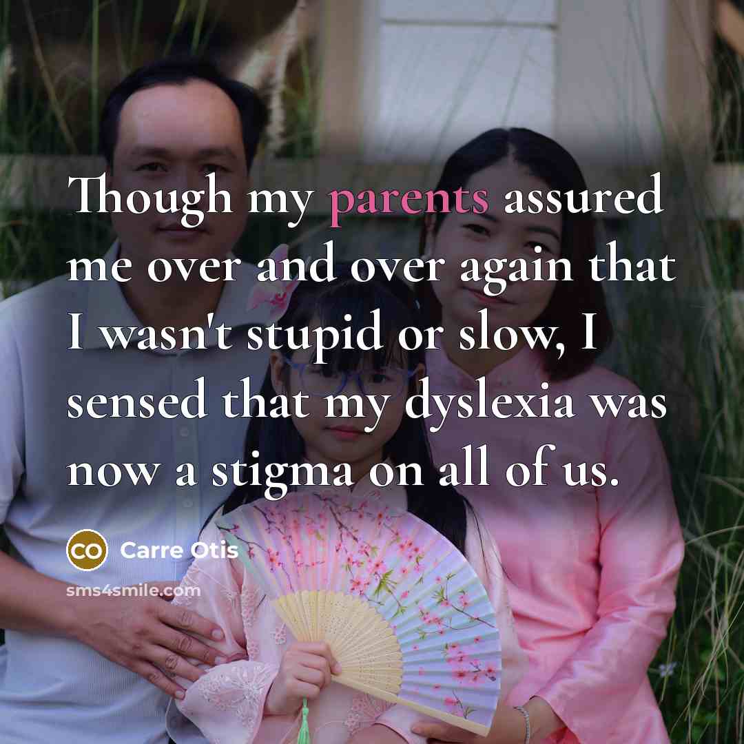 “Though my parents assured me over and over again that…” quote by Carre Otis