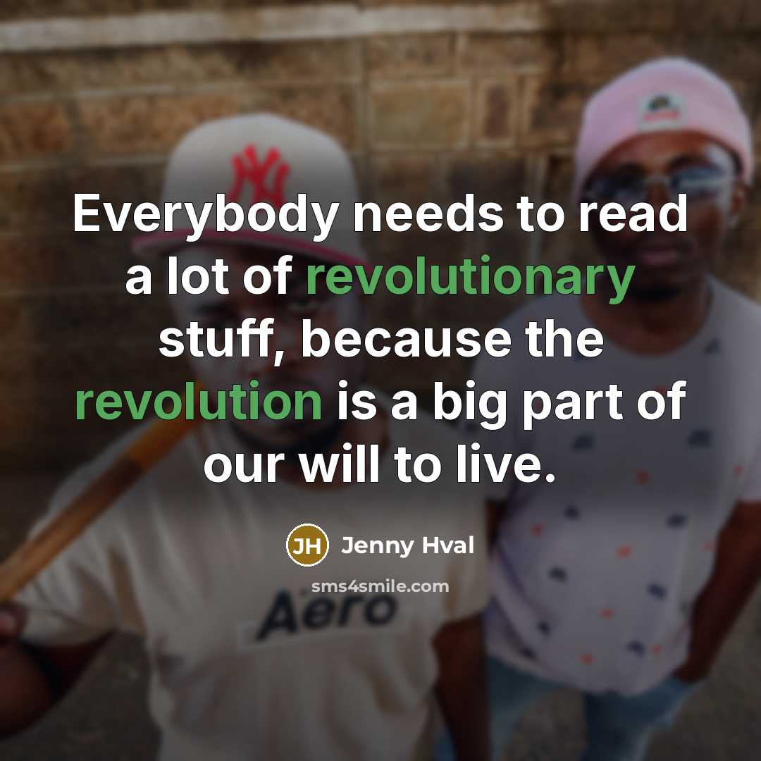 “Everybody needs to read a lot of revolutionary stuff, because…” quote by Jenny Hval
