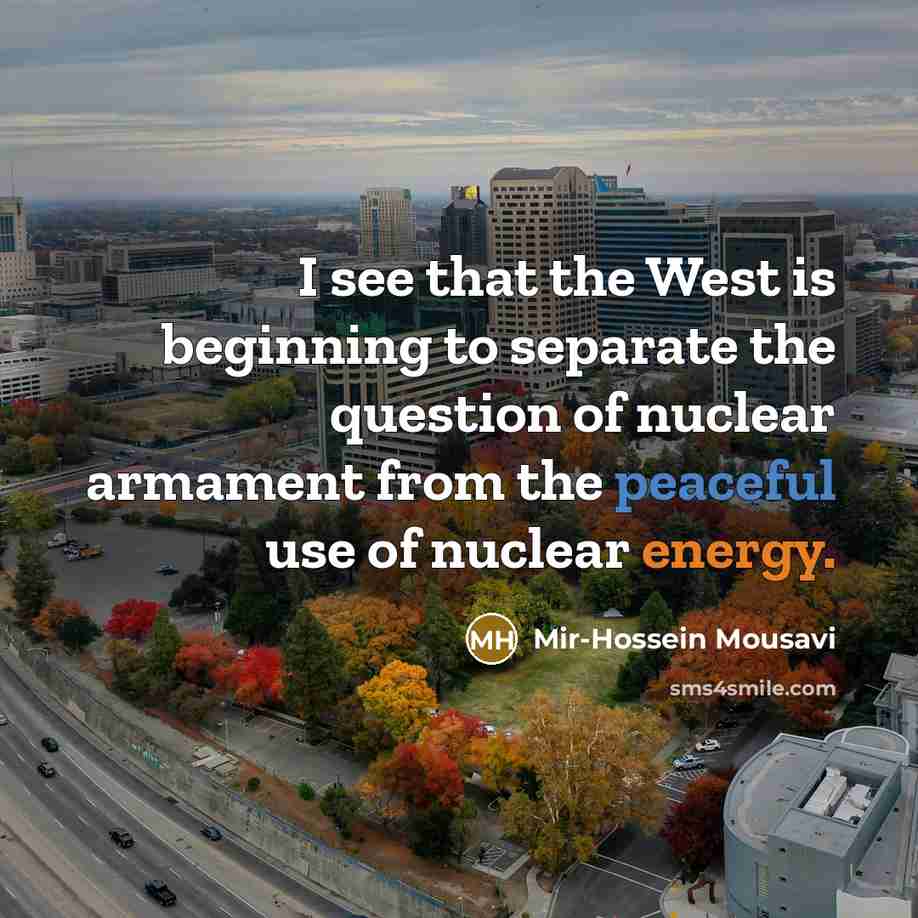 “I see that the West is beginning to separate the…” quote by Mir-Hossein Mousavi