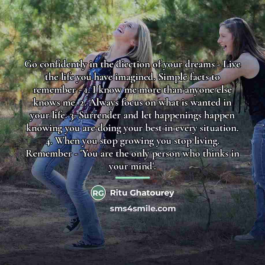 “Go confidently in the diection of your dreams - Live…” quote by Ritu Ghatourey