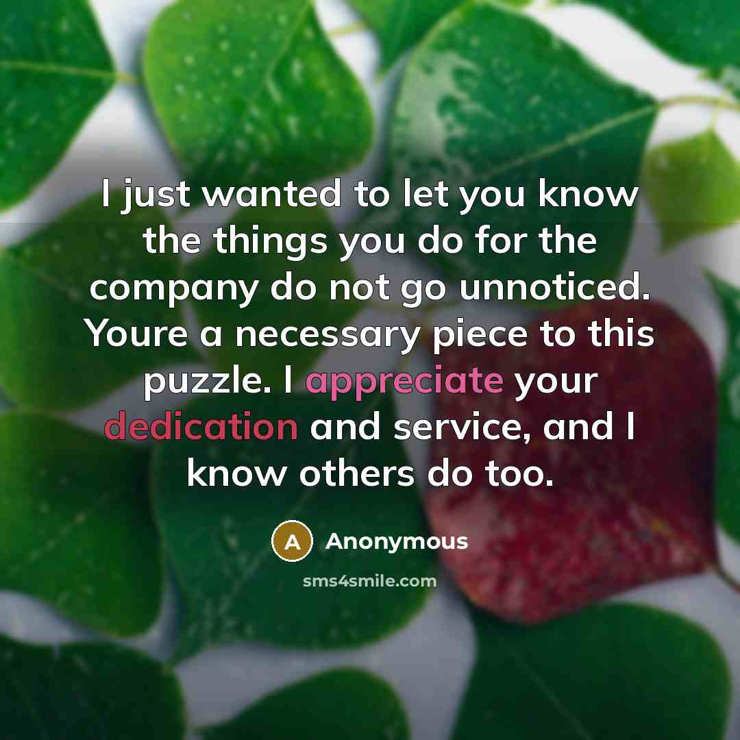 “I just wanted to let you know the things you…” quote by Anonymous
