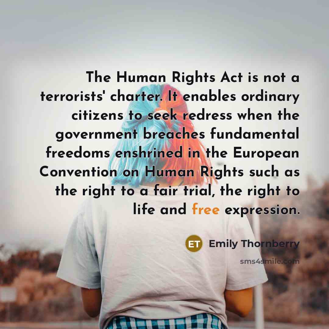 “The Human Rights Act is not a terrorists' charter. It…” quote by Emily Thornberry
