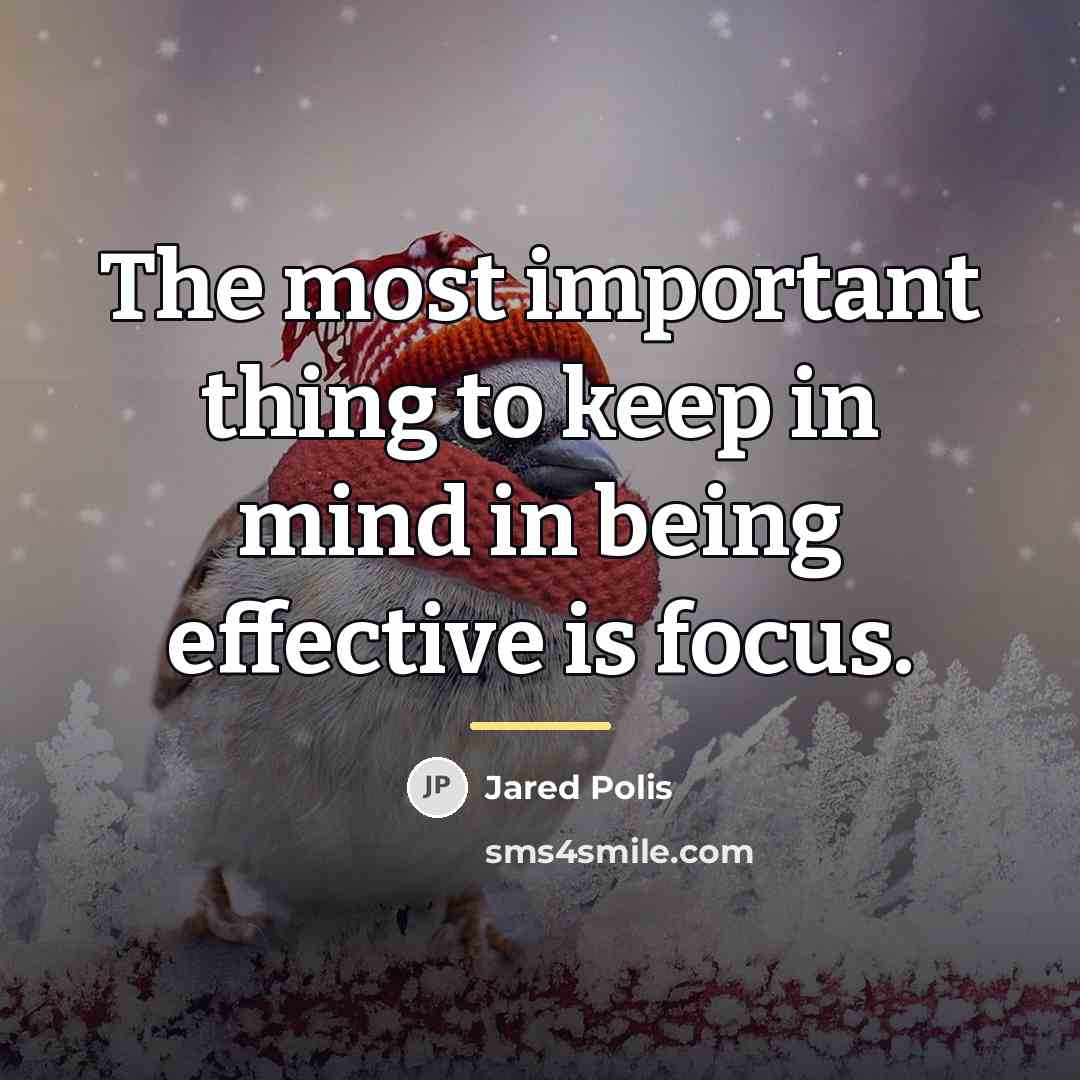“The most important thing to keep in mind in being…” quote by Jared Polis
