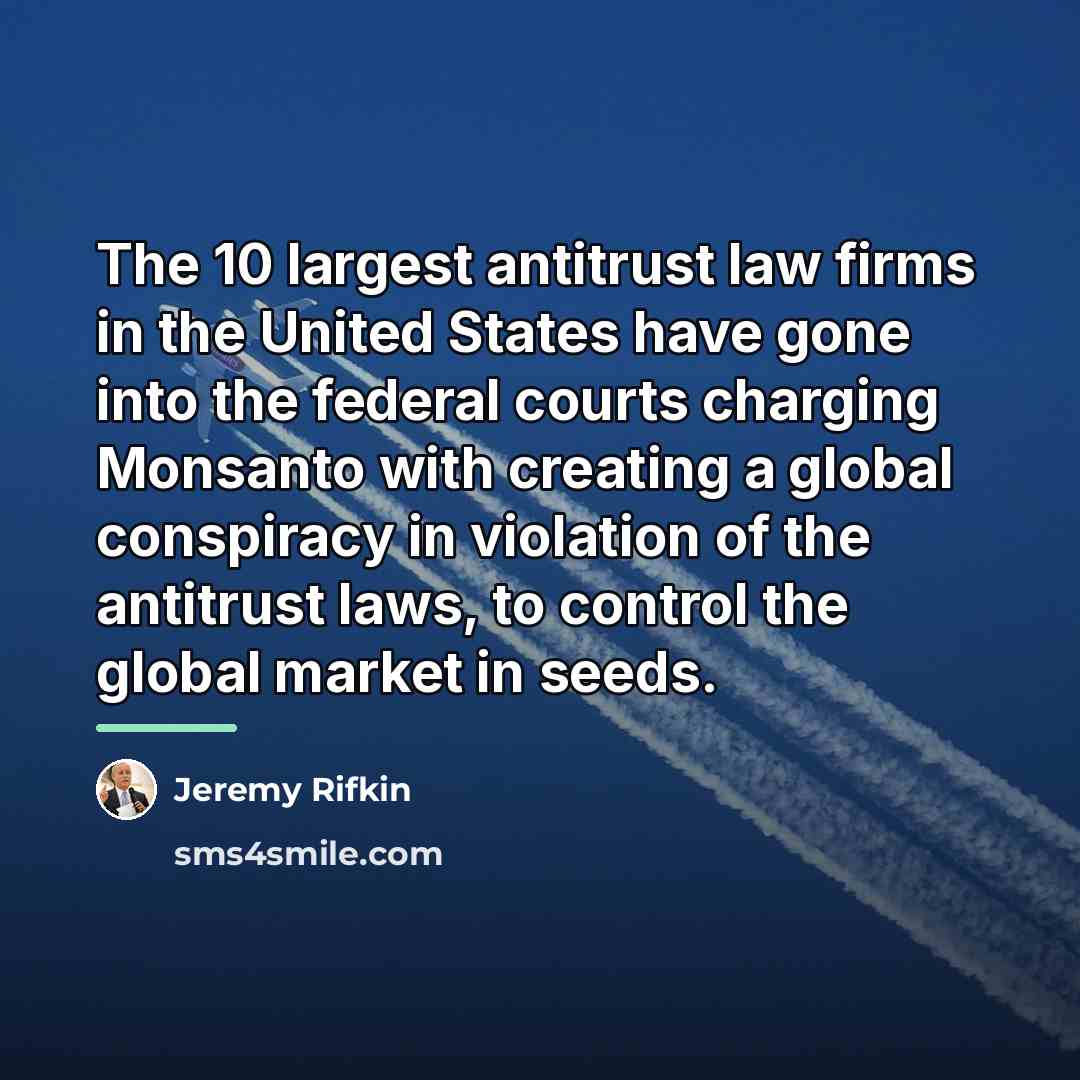 “The 10 largest antitrust law firms in the United States…” quote by Jeremy Rifkin