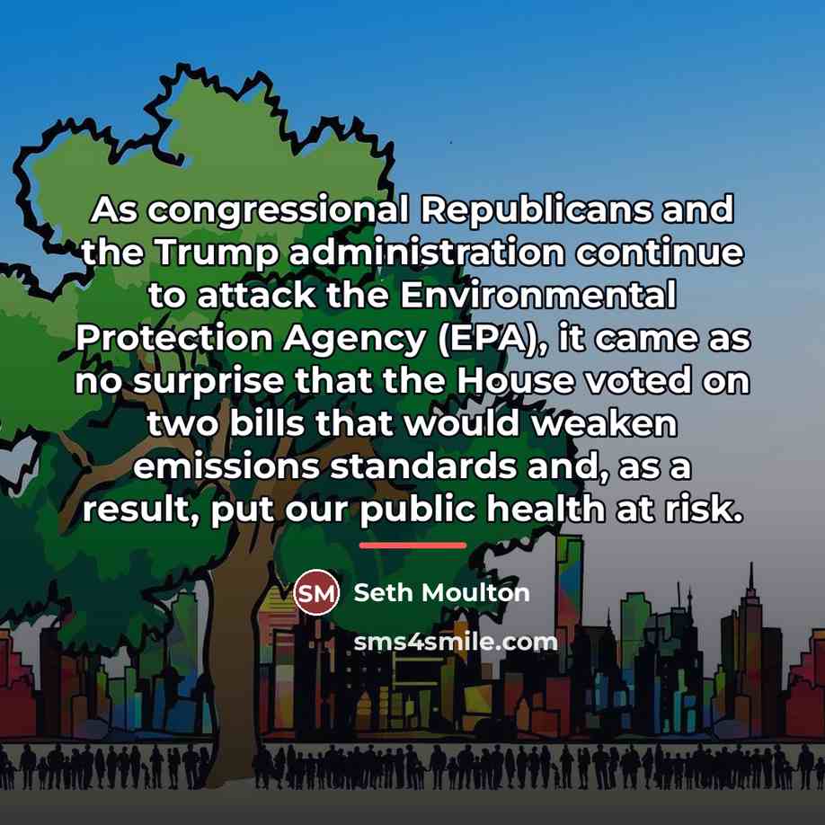 “As congressional Republicans and the Trump administration continue to attack…” quote by Seth Moulton
